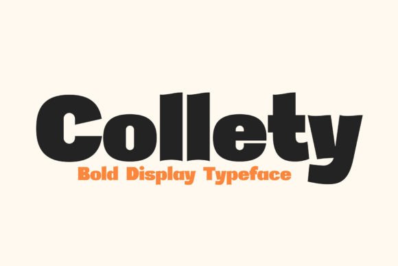Collety Font: Bold & Modern Display Type