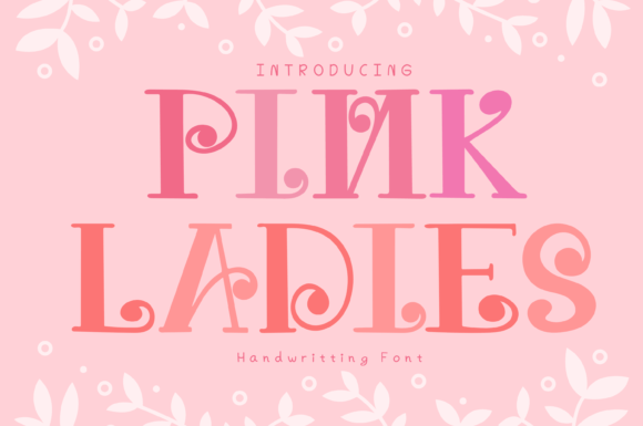 Pink Ladies Font for Creative Design